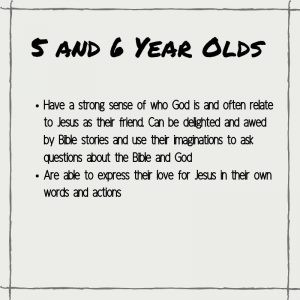 Spiritual Characteristics of 5 and 6 Year Olds